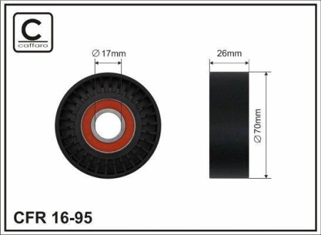 70x17x26 (plastic) Ролик натяжної планки Opel Astra 1,0/1,2/1,4 (Z 14 XEP) 04- CAFFARO 16-95