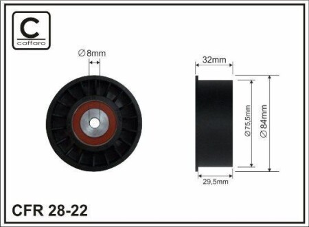 75,5x8x29,5 Ролик паска приводного Opel Movano, Vivaro/Renault Avantime, Espace III, IV, Laguna II, Master II, Trafic II, Vel Satis 2.2D/2.5D 07.00- CAFFARO 28-22