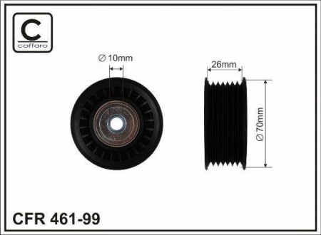 70x10x26 Ролик паска приводного Mitsubishi Pajero 3.0V6 90- CAFFARO 461-99 (фото 1)